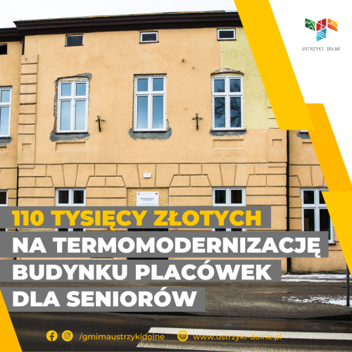Otrzymaliśmy 110 tys. złotych na termomodernizację budynku placówek dla seniorów w Ustrzykach Dolnych